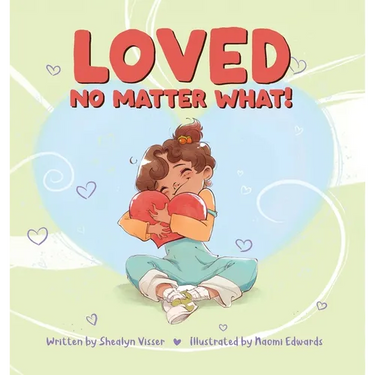 Loved No Matter What