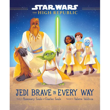 Star Wars: The High Republic: Jedi Brave in Every Way