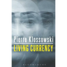 Living Currency