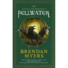 Fellwater: Book One of The Hidden Houses