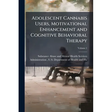 Adolescent Cannabis Users, Motivational Enhancement and Cognitive Behavioral Therapy