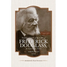 Narrative of the Life of Frederick Douglass, an American Slave, Written by Himself (Annotated): Bicentennial Edition with Douglass Family Histories an