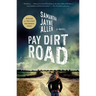 Pay Dirt Road