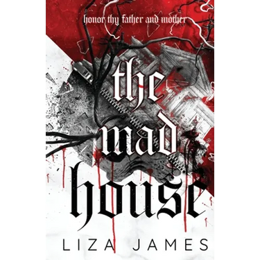 The Mad House