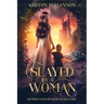 Slayed by a Woman: Dominion Over Devils of Degradation