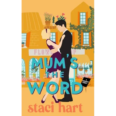 Mum's The Word: A forbidden romance inspired by Jane Austen's Pride and Prejudice