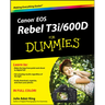 Canon EOS Rebel T3i / 600d for Dummies