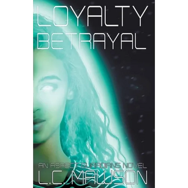 Loyalty/Betrayal