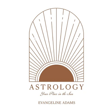 Astrology: Your Place Under the Sun