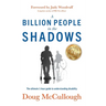 A Billion People in the Shadows: The Ultimate 1-hour Guide to Understanding Disability