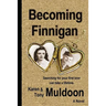 Becoming Finnigan