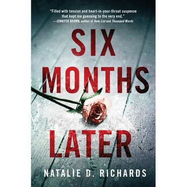 Six Months Later