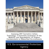 Assessing Ust Corrective Action Technology: A Scientific Evaluation of the Mobility and Degradability of Organic Contaminants in Subsurface Environmen