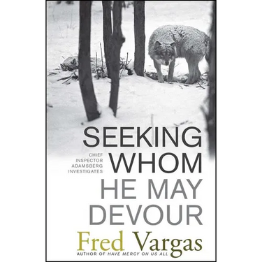 Seeking Whom He May Devour