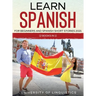 Learn Spanish For Beginners AND Spanish Short Stories 2021: (2 Books IN 1)