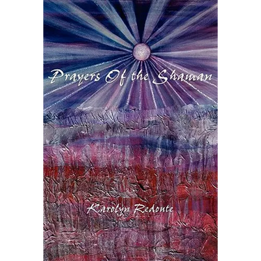 Prayers of the Shaman
