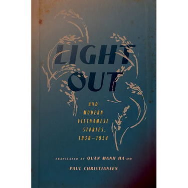 Light Out and Modern Vietnamese Stories, 1930-1954