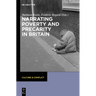Narrating Poverty and Precarity in Britain