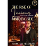 The Rise of Lucious Morningside