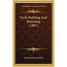 Cycle Building And Repairing (1897)