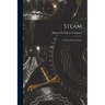 Steam: Its Generation and Use