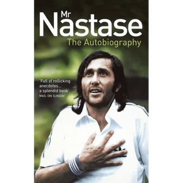 Mr Nastase: The Autobiography