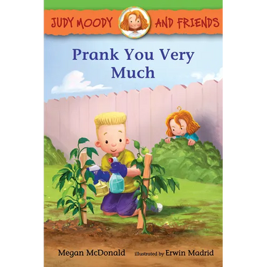 Judy Moody and Friends: Prank You Very Much