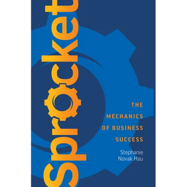 Sprocket: The Mechanics of Business Success