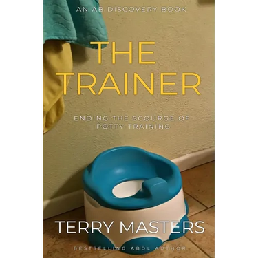 The Trainer: An ABDL/Femdom story