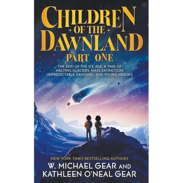 Children of the Dawnland: Part One (A Historical Fantasy Novel)