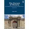 The Pursuit of History: Aims, Methods and New Directions in the Study of History