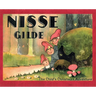 Nisse Gilde: The Child's Christmas Adventure