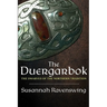 Duergarbok: The Dwarves of the Northern Tradition