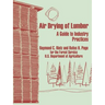 Air Drying of Lumber: A Guide to Industry Practices