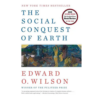 The Social Conquest of Earth