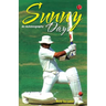 Sunny Days: Sunil Gavaskar's Own Story