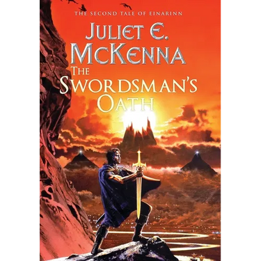 The Swordsman's Oath: The Second Tale of Einarinn