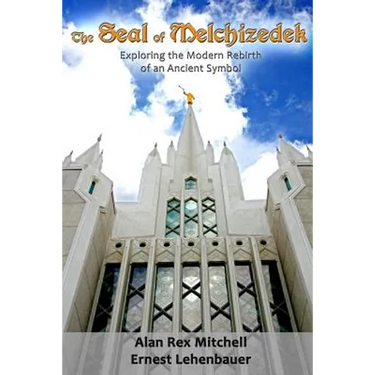 The Seal of Melchizedek: The Modern Rebirth of an Ancient Symbol