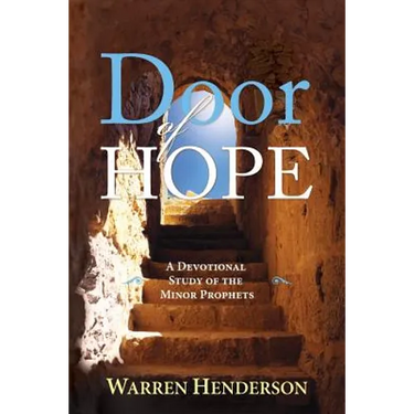 Door of Hope - A Devotional Study of the Minor Prophets
