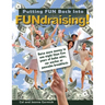 Putting FUN Back Into FUNdraising!