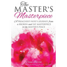 The Master's Masterpiece Guide