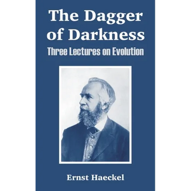 The Dagger of Darkness: Three Lectures on Evolution
