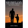 Solomon Cain And Other Profiles: Tales From The Pandemic