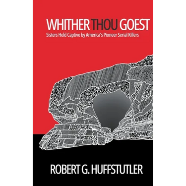 Whither Thou Goest