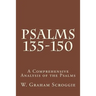 Psalms 135-150: A Comprehensive Analysis of the Psalms