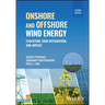 Onshore and Offshore Wind Energy: Evolution, Grid Integration, and Impact
