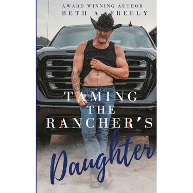 Taming The Rancher's Daughter