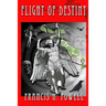 Flight of Destiny