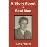 A Story about a Real Man
