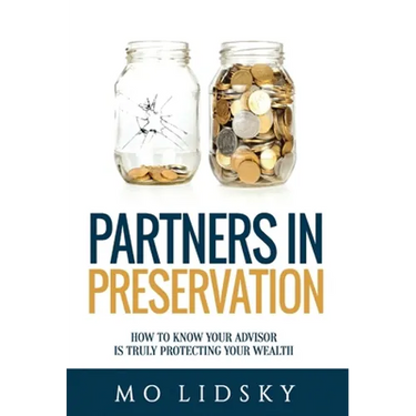 Partners in Preservation: How to Know Your Advisor Is Truly Protecting Your Wealth